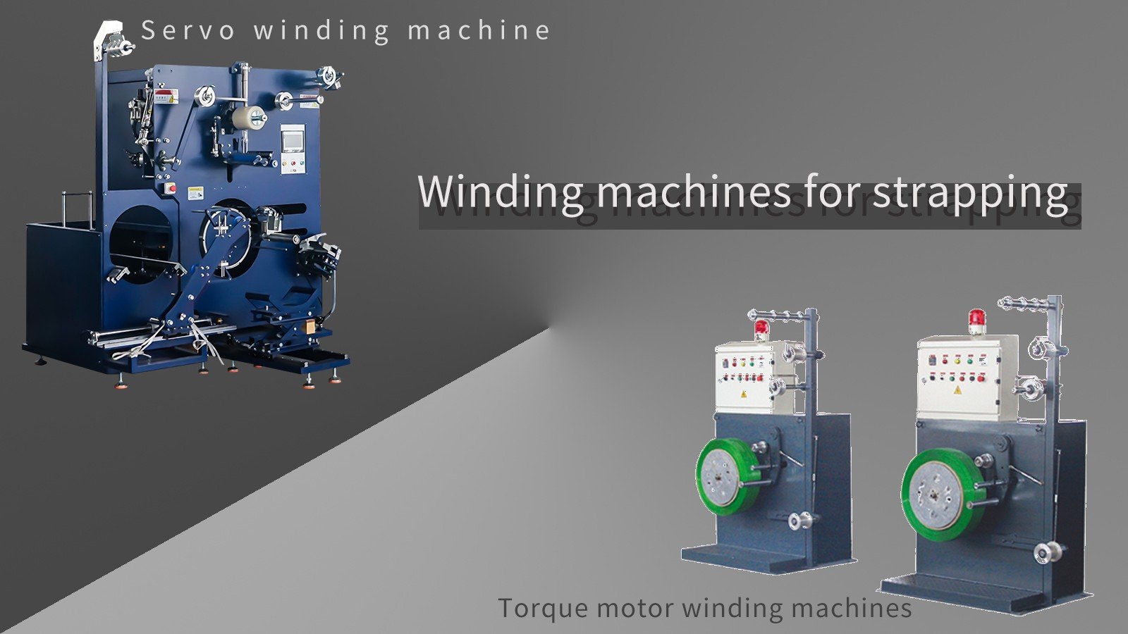 Winding machines for strapping
